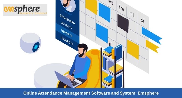 Online Attendance Management Software and System Emsphere
