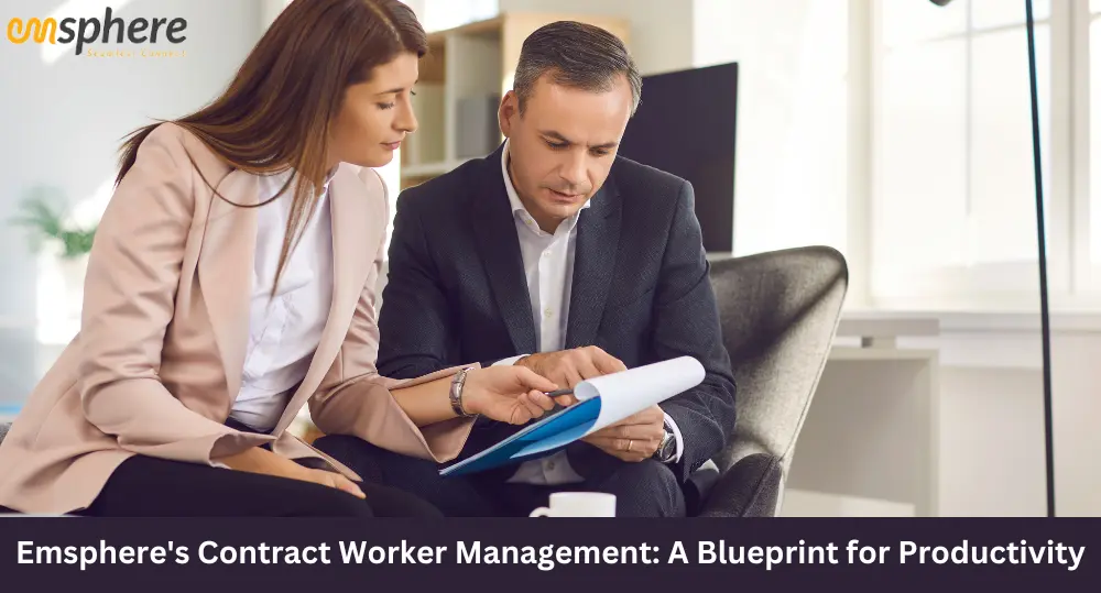 Emsphere’s Contract Worker Management System: A Blueprint for Productivity